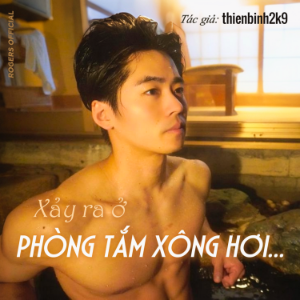 Xảy Ra Ở Phòng Tắm Xông Hơi