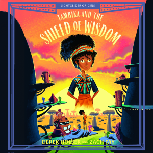 Tambika and the Shield of Wisdom