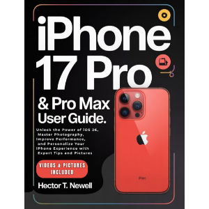 iPHONE 17 PRO & PRO MAX USER GUIDE