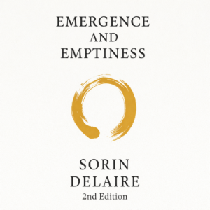 Emergence & Emptiness (2nd Edition)