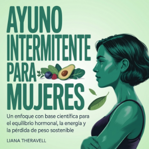 Ayuno Intermitente para Mujeres