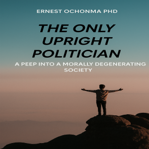 THE ONLY UPRIGHT POLITICIAN
