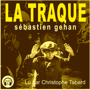 La traque
