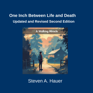 One Inch Between Life and Death Updated and Revised Second Edition