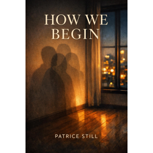 How We Begin