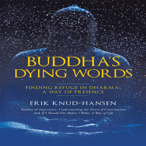 Buddha’s Dying Words