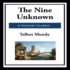 The Nine Unknown