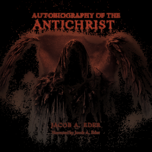 Autobiography of the Antichrist