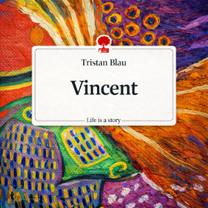 Tristan Blau: Vincent