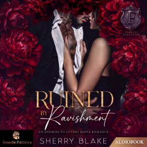 Ruined By Ravishment