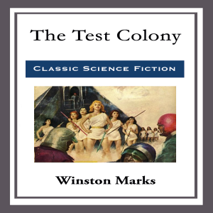 The Test Colony