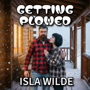 Getting Plowed