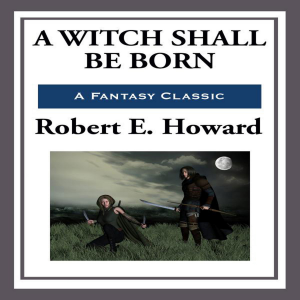 A Witch Shall Be Born 2