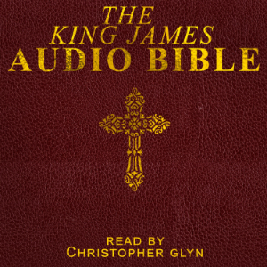 The Complete King James Bible  Part 1