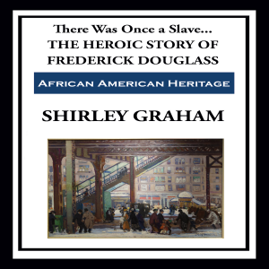 There Was Once a Slave...