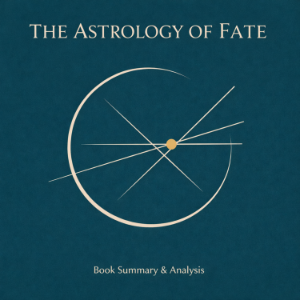 The Astrology of Fate
