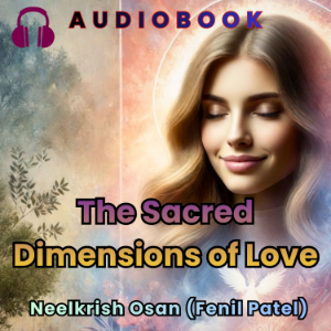 The Sacred Dimensions of Love