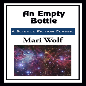 An Empty Bottle