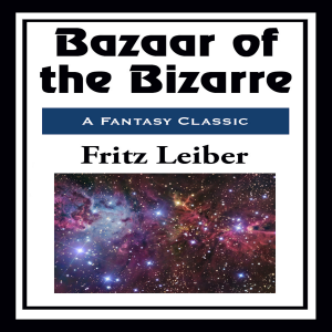 Bazaar of the Bizarre