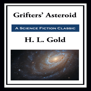 Grifters’ Asteroid