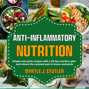 Anti-inflammatory Nutrition