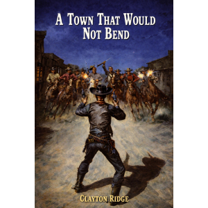 A Town That Would Not Bend