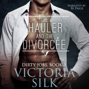 The Hauler and the Divorcée