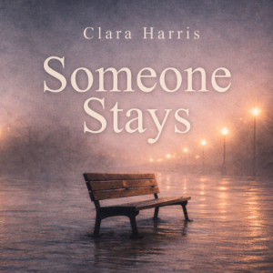 Someone Stays