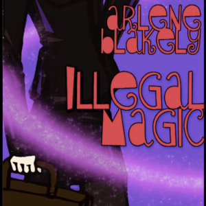 Illegal Magic