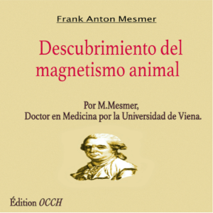 Descubrimientos del magnetismo animal