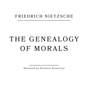 the Genealogy of Morals