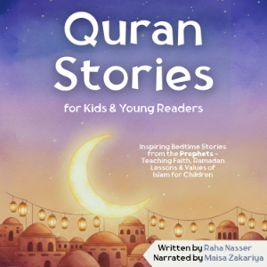 Quran Stories for Kids & Young Readers
