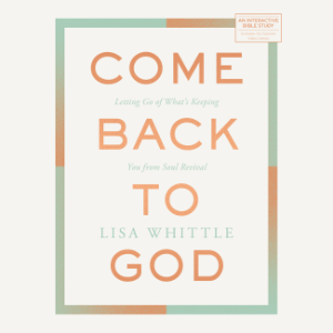 Come Back to God
