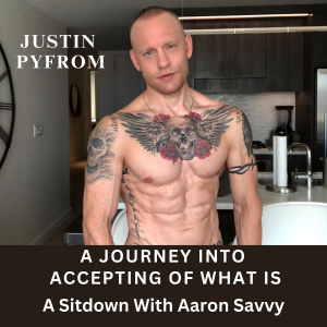 A Journey into Accepting of What Is