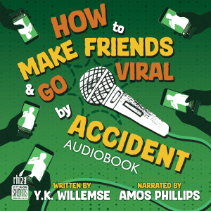 How to Make Friends and Go Viral by Accident