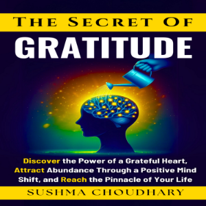 The secret of gratitude