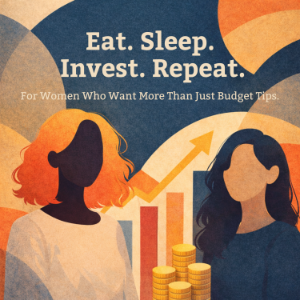 Eat. Sleep. Invest. Repeat.