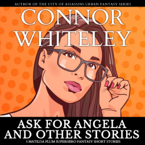 Ask For Angela and Other Stories