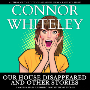 Our House Disappeared and Other Stories