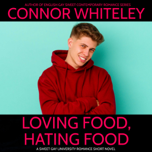 Loving Food, Hating Food