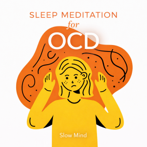 Sleep Meditation for OCD
