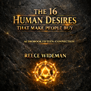 The 16 Human Desires That Make People Buy