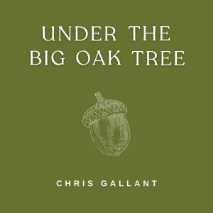 Under the Big Oak Tree