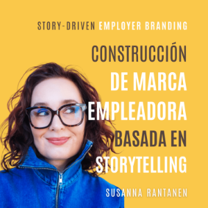 Construcción de marca empleadora basada en storytelling