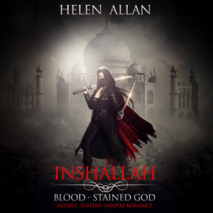 Inshallah: Blood-Stained God