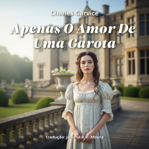 Apenas o Amor de Uma Garota