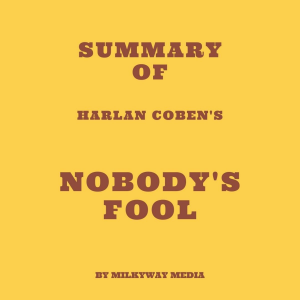 Summary of Harlan Coben's Nobody's Fool