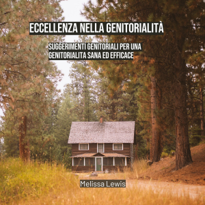 Eccellenza nella genitorialità