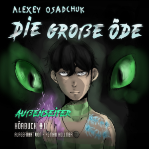 Die große Öde (Außenseiter Buch #2)