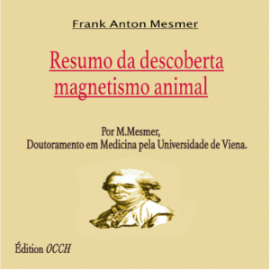 Resumo da descoberta magnetismo animal